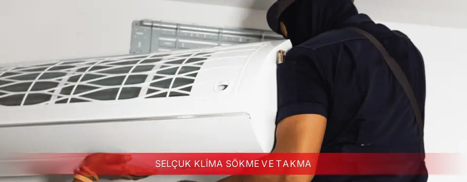 Selçuk İlçemi ECA Klima Sökme ve Takma